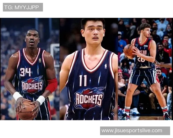 姚明职业生涯中的所有队友回顾与他们的精彩瞬间分析