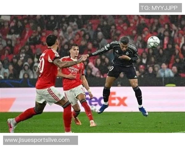 中超赛场惊现冷门皇马3-0完胜本菲卡战术解析引发热议